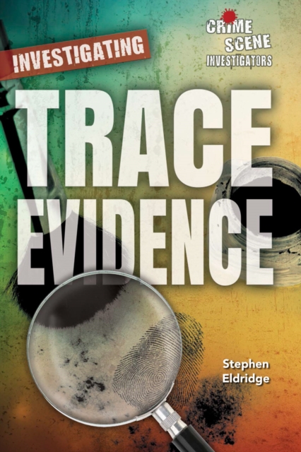 Investigating Trace Evidence, PDF eBook