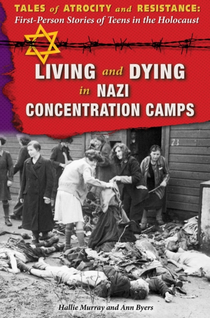 Living and Dying in Nazi Concentration Camps, PDF eBook