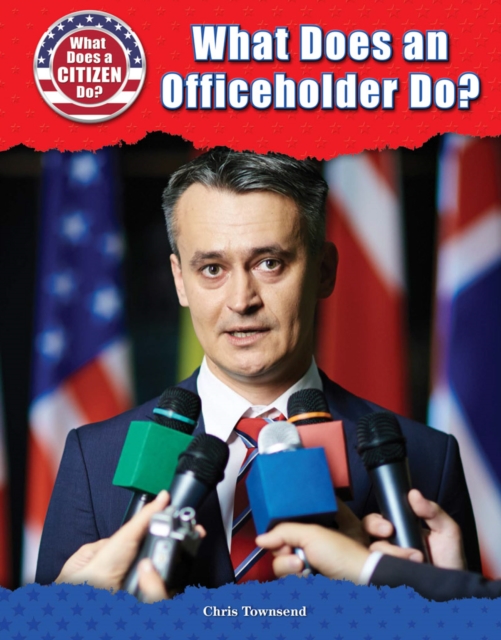 What Does an Officeholder Do?, PDF eBook