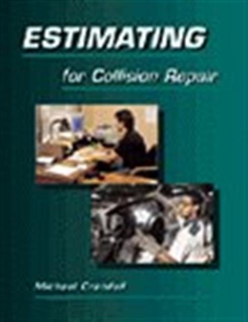 Estimating for Collision Repair, Paperback / softback Book