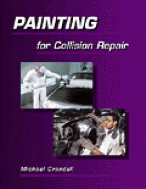 Painting for Collision Repair, Paperback Book