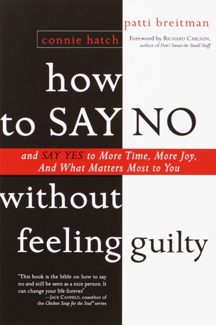 How to Say No Without Feeling Guilty, EPUB eBook