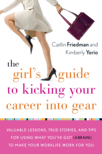 Girl's Guide to Kicking Your Career Into Gear, EPUB eBook