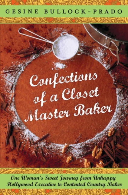 Confections of a Closet Master Baker, EPUB eBook