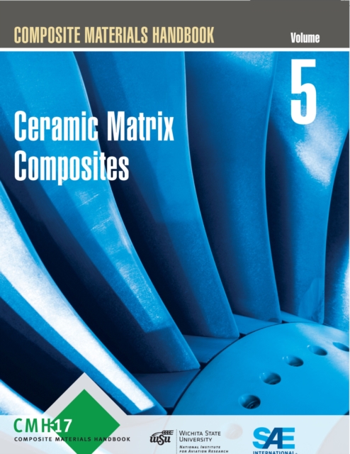 Composite Materials Handbook Volume 5 : Ceramic Matrix Composites, Paperback / softback Book