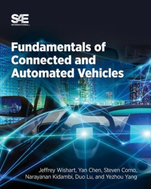 Fundamentals of Connected and Automated Vehicles, Paperback / softback Book