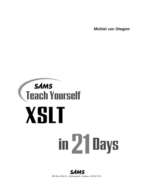 Sams Teach Yourself XSLT in 21 Days, PDF eBook