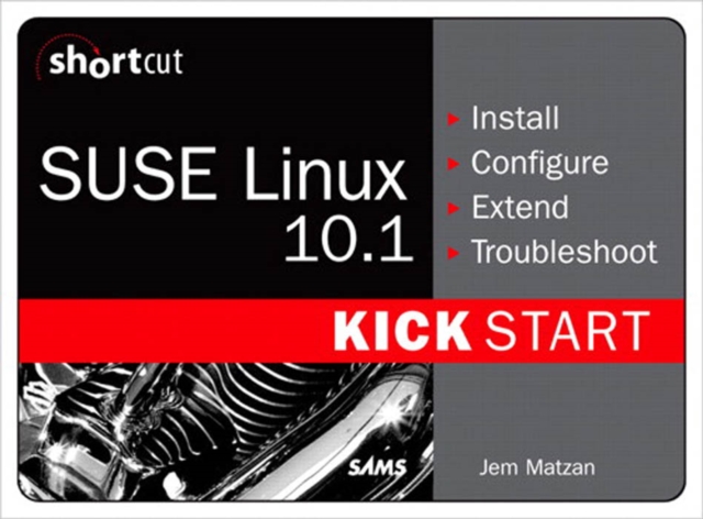 SUSE Linux 10.1 Kick Start (Digital Short Cut), PDF eBook