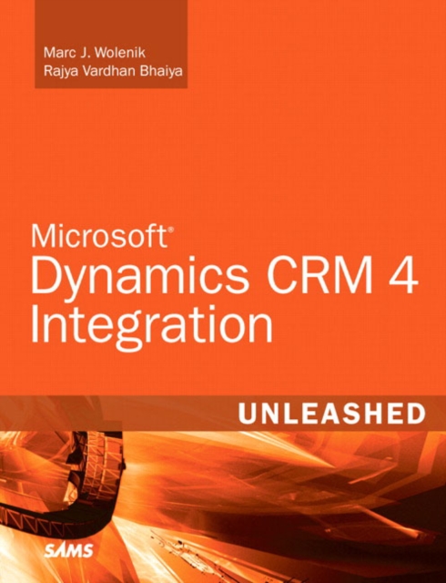 Microsoft Dynamics CRM 4 Integration Unleashed, EPUB eBook