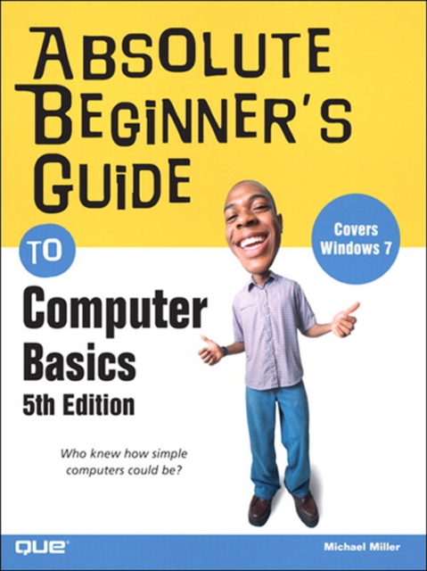 Absolute Beginner's Guide to Computer Basics, EPUB eBook