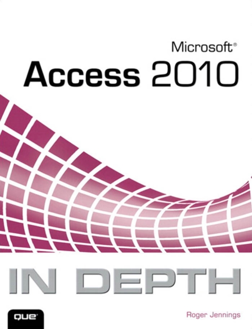Microsoft Access 2010 In Depth, EPUB eBook