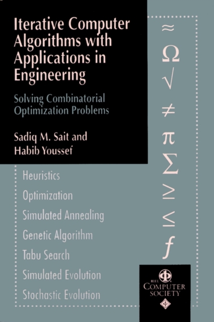 Iterative Computer Algorithms with Applications in Engineering : Solving Combinatorial Optimization Problems, Paperback / softback Book