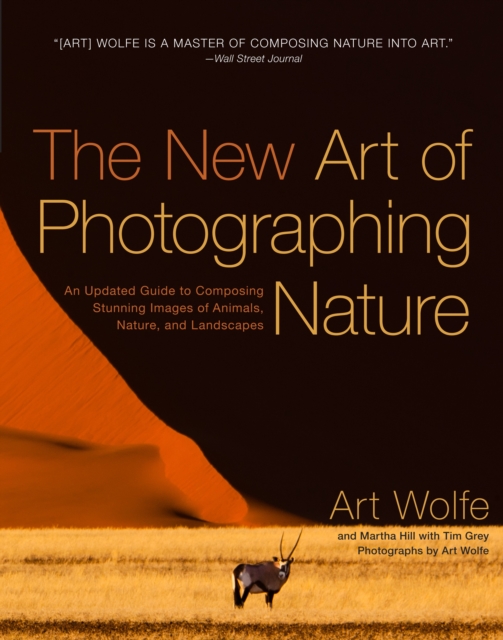New Art of Photographing Nature, The, Paperback / softback Book