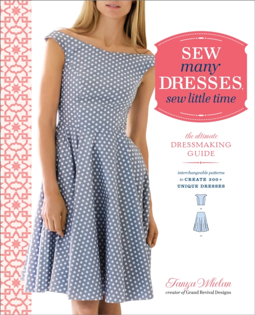 Sew Many Dresses, Sew Little Time, Paperback / softback Book