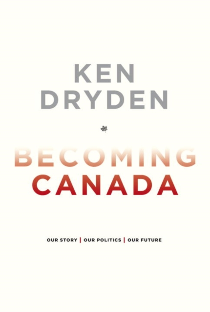 Becoming Canada, EPUB eBook