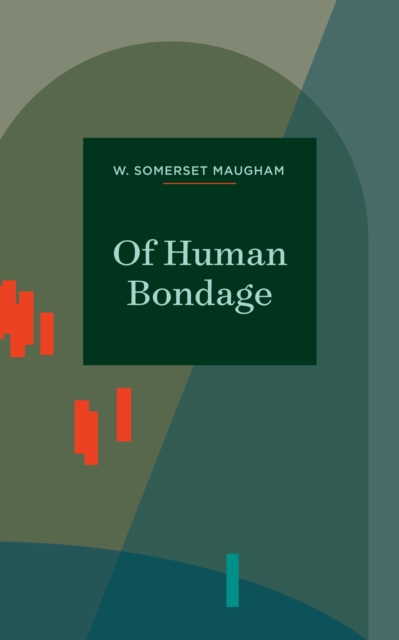 Of Human Bondage, EPUB eBook