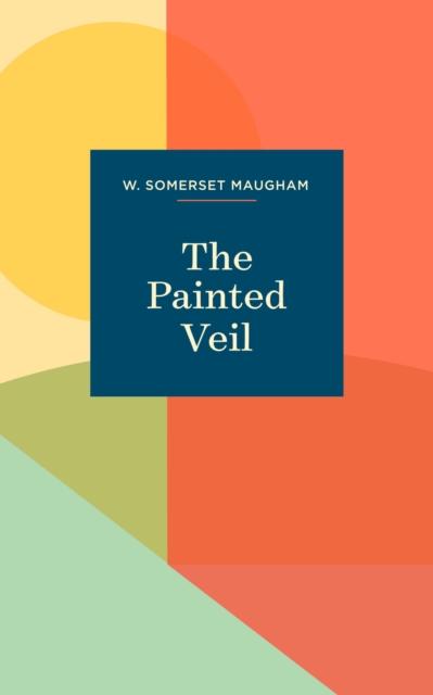 The Painted Veil, EPUB eBook