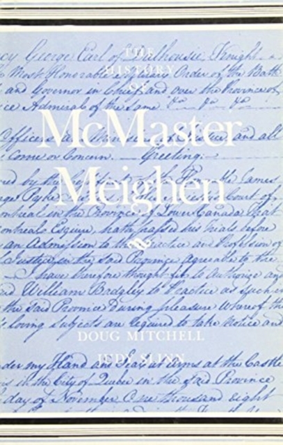 McMaster Meighen History, Hardback Book