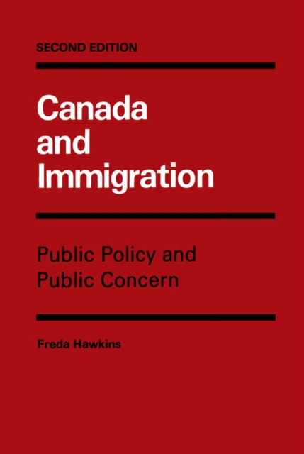 Canada and Immigration : Volume 15, Paperback / softback Book