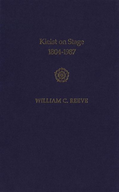 Kleist on Stage, 1804-1987, Hardback Book