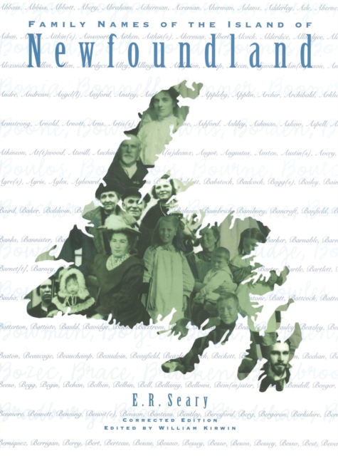 Family Names of the Island of Newfoundland : Corrected Edition, Hardback Book