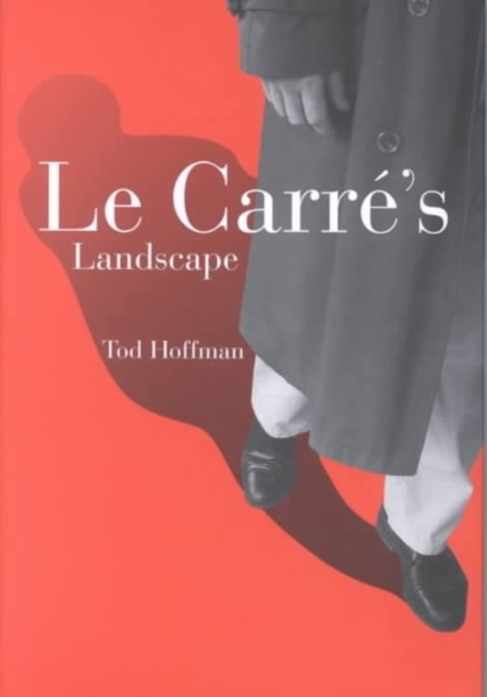 Le Carre's Landscape, Hardback Book