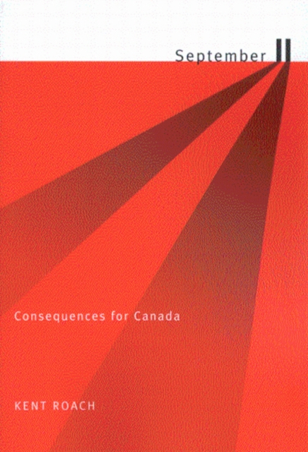 September 11 : Consequences for Canada, Paperback / softback Book