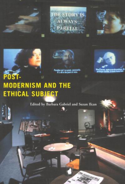 Postmodernism and the Ethical Subject, Hardback Book