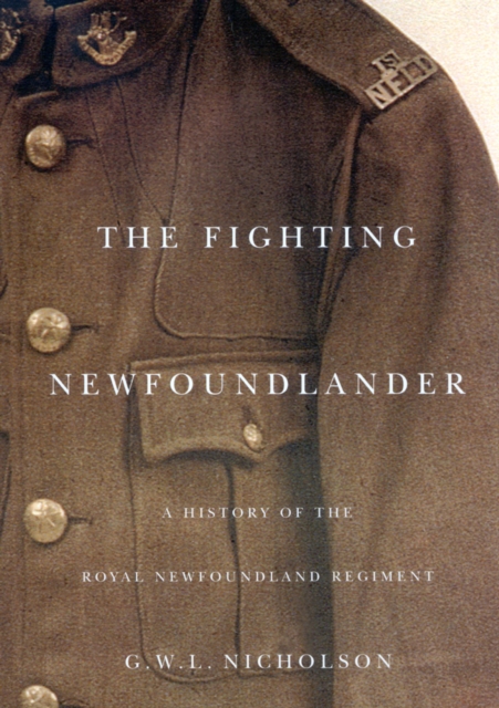 The Fighting Newfoundlander : Volume 209, Paperback / softback Book