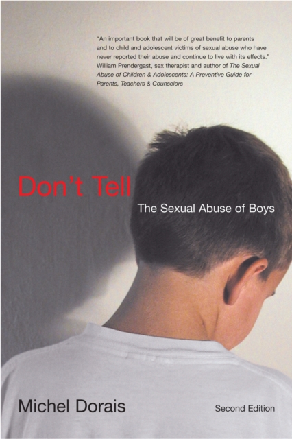 Don't Tell : The Sexual Abuse of Boys, Second Edition, Hardback Book