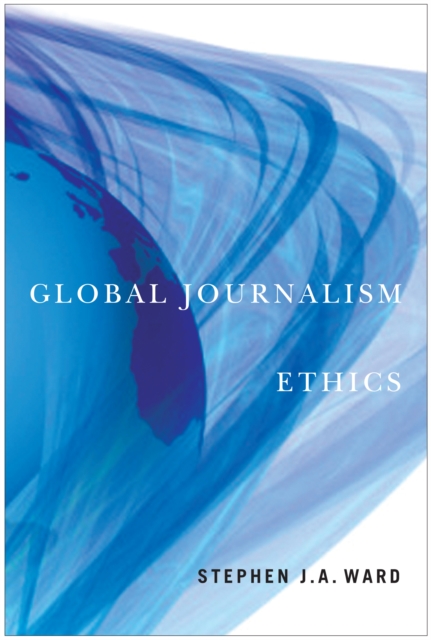 Global Journalism Ethics, Paperback / softback Book