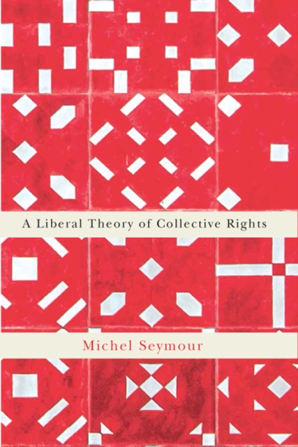 A Liberal Theory of Collective Rights, EPUB eBook