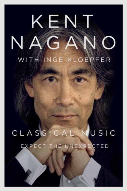 Classical Music : Expect the Unexpected, EPUB eBook