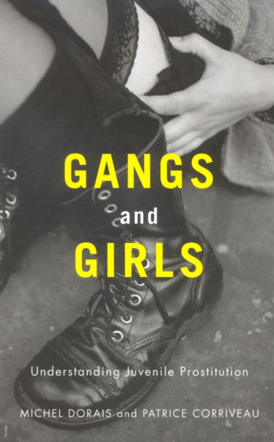 Gangs and Girls : Understanding Juvenile Prostitution, PDF eBook