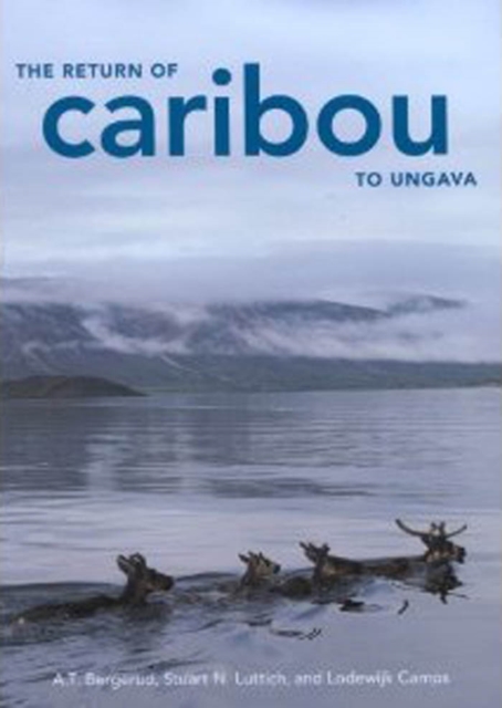 Return of Caribou to Ungava, PDF eBook