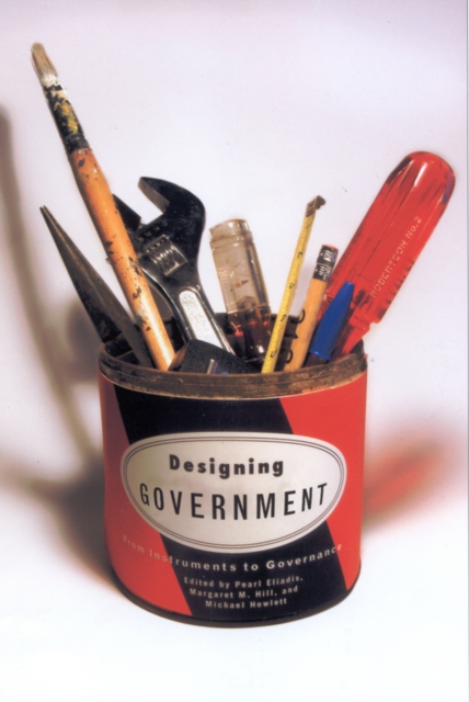 Designing Government : From Instruments to Governance, PDF eBook