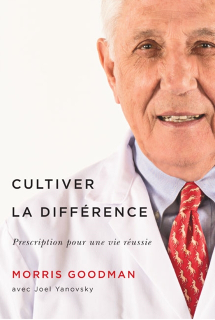 Cultiver la difference : Prescription pour une vie reussie, EPUB eBook