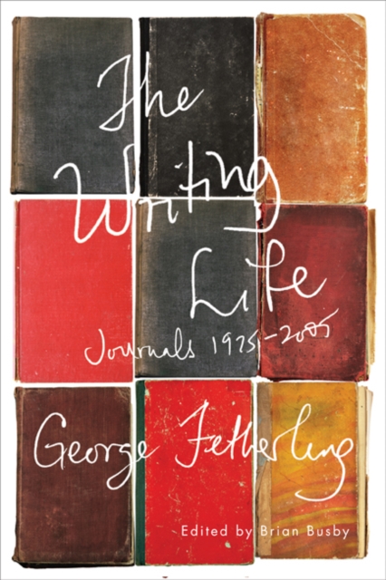 The Writing Life : Journals, 1975-2005, EPUB eBook