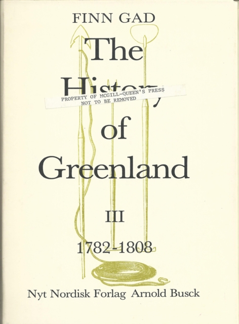 The History of Greenland : 1782-1808, Vol. 3, PDF eBook