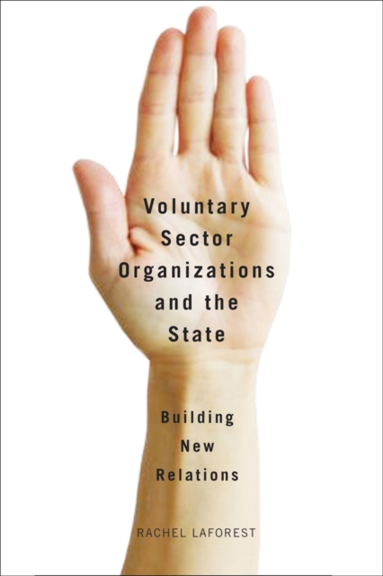Voluntary Sector Organizations and the State : Building New Relations, Hardback Book