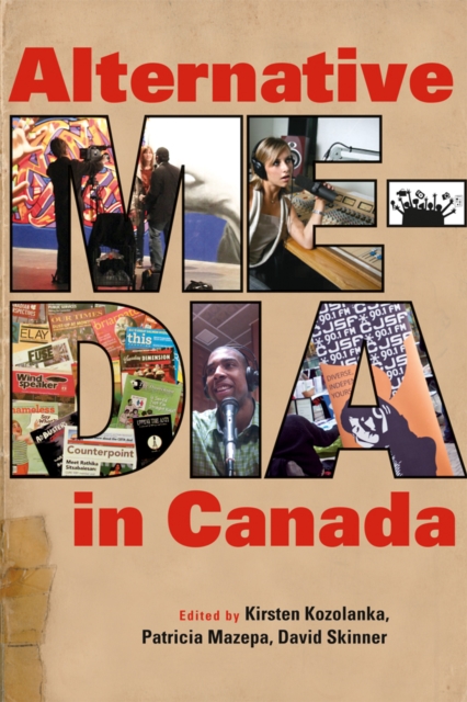 Alternative Media in Canada, Paperback / softback Book