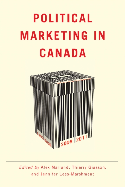 Political Marketing in Canada, Hardback Book