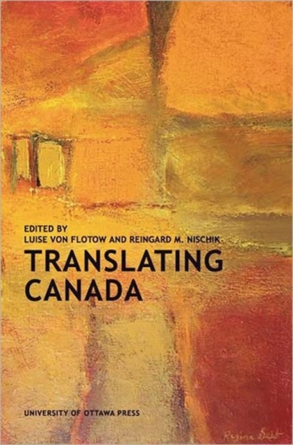 Translating Canada, Paperback / softback Book