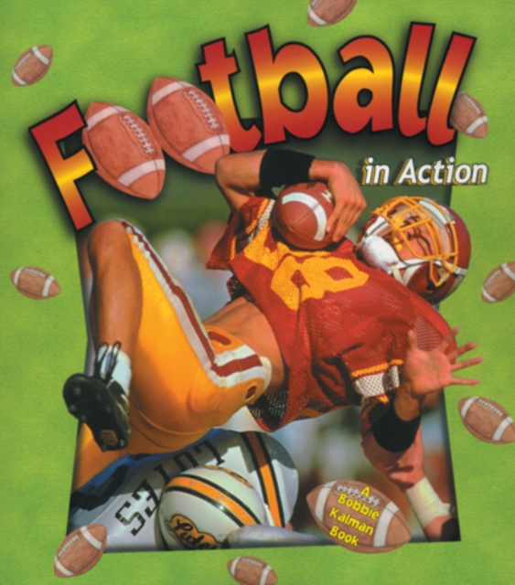 Football In Action, Paperback / softback Book