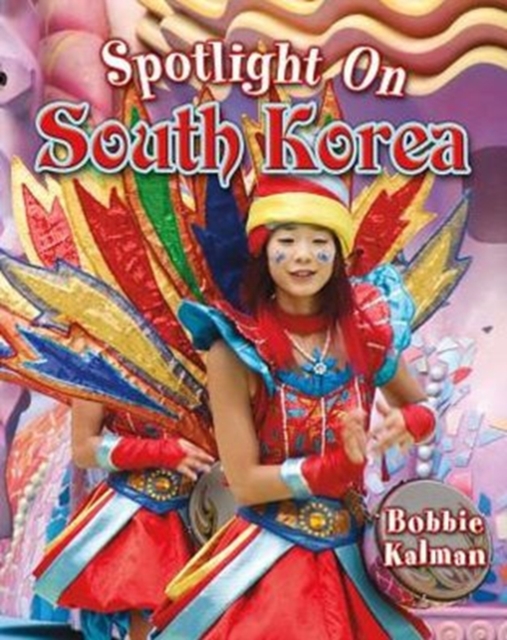 Spotlight on South Korea, Paperback / softback Book