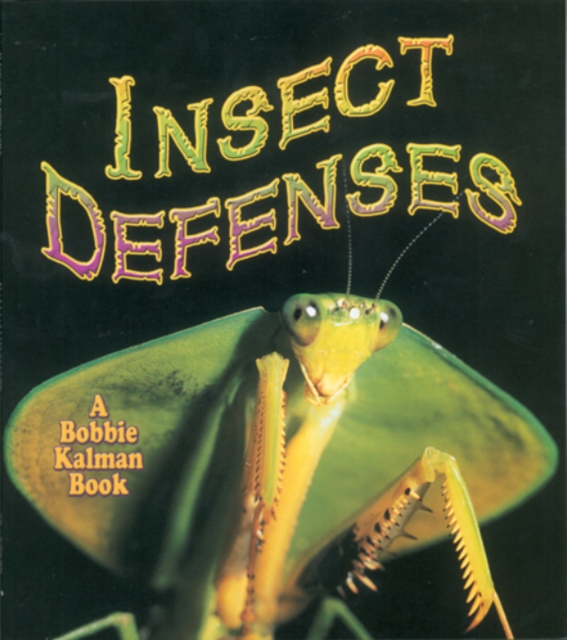 Insect Defenses, Paperback / softback Book