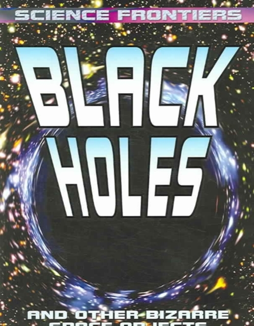 Black Holes, Paperback / softback Book