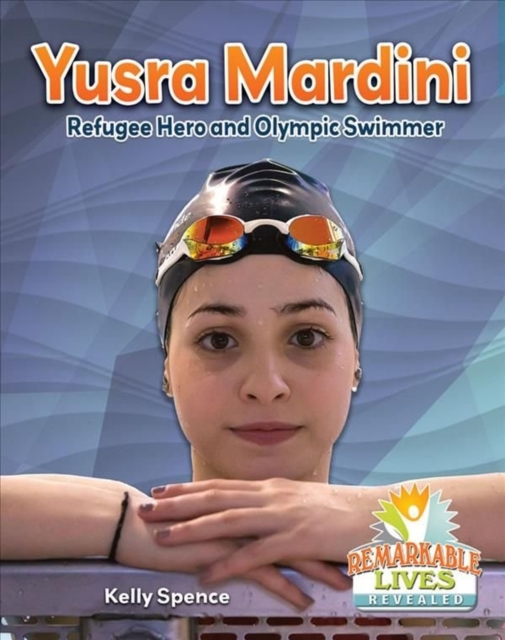 Yusra Mardini Refugee Remark, Paperback / softback Book