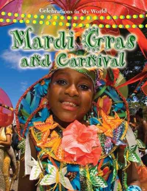 Mardi Gras and Carnival, Paperback / softback Book