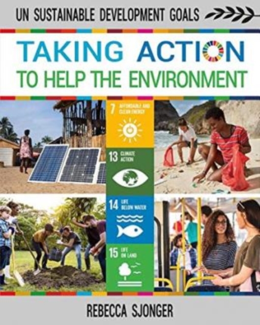 Taking Action to Help the Environment, Paperback / softback Book